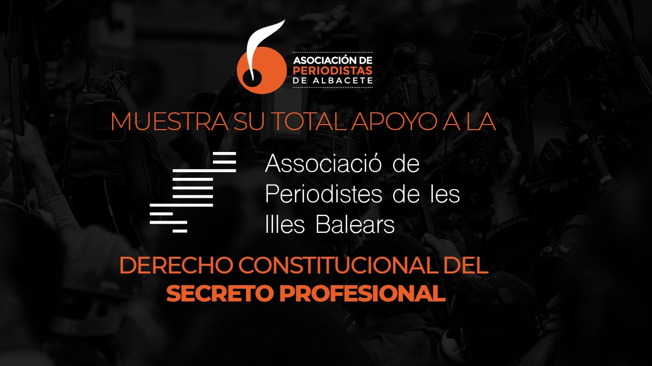 la APAB muestra su total apoyo a la Asociación de Periodistas de Baleares