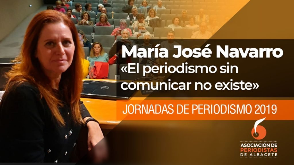 María José Navarro: «El periodismo sin comunicar no existe»