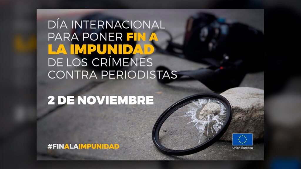 Impunidad, 2 de noviembre: La FAPE se suma a la FIP en su petición de una Convención para mejorar la seguridad de los periodistas