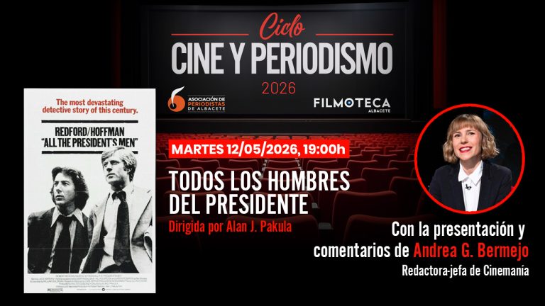 Andrea G. Bermejo, redactora jefa de Cinemanía, inaugura las jornadas de ‘Cine y Periodismo’ con la presentación de ‘Todos los hombres del presidente’